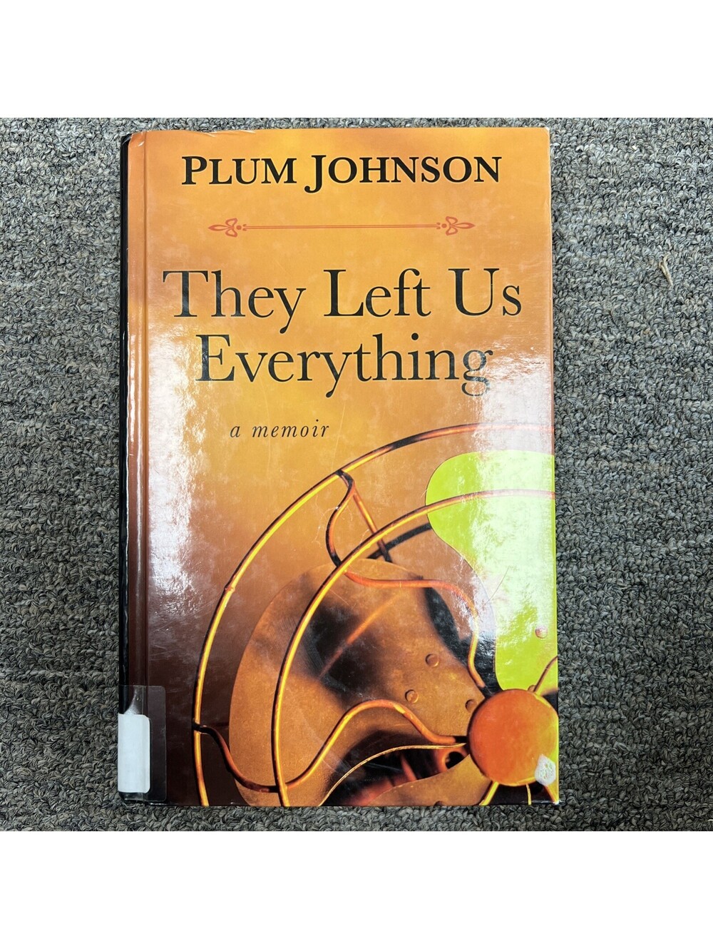 They Left Us Everything: A Memoir (Thorndike Press Large Print Biographie - GOOD